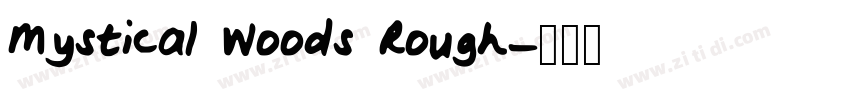 Mystical Woods Rough字体转换